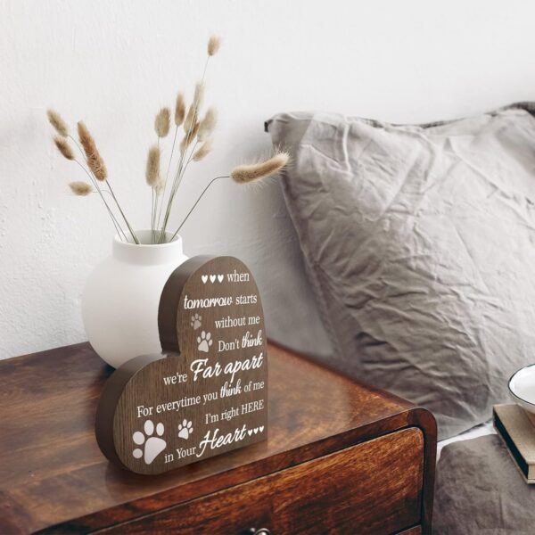 Maitys Pet Memorial Gifts Bereavement Remembrance Gifts for Loss of Dog Cat Sympathy Condolence Gifts Heart Shaped Wood Sign When Tomorrow Starts Without Me Wooden Plaque for Table Desk Decor (Brown) - Image 4