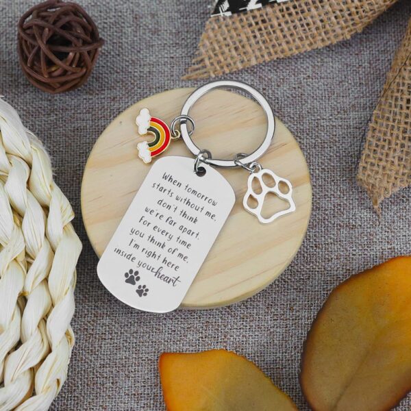 Dog Memorial Keychain Gifts for Loss of Dog Sympathy Gift Dog Bereavement Gifts for Women Men When Tomorrow Starts Without Me Keyring Rainbow Bridge Pet Lovers Memorial Gifts for Dogs Cat Paw Presents - Image 5