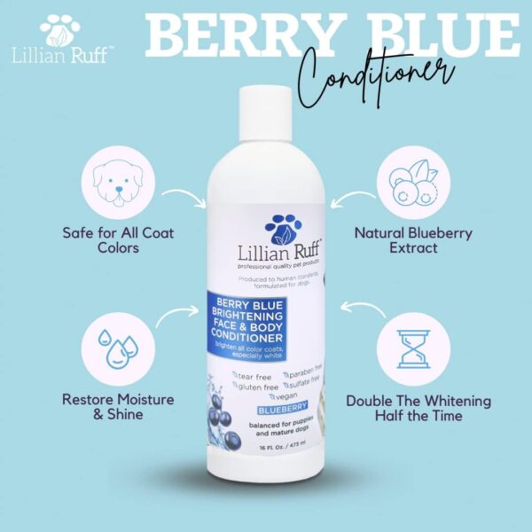 Lillian Ruff Berry Blue Brightening Face and Body Wash for Dogs - Blueberry Shampoo - Remove Tear Stains, Hydrate Dry Itchy Skin, Add Shine & Luster to Coats (Berry Blue Shampoo & Conditioner Set) - Image 6