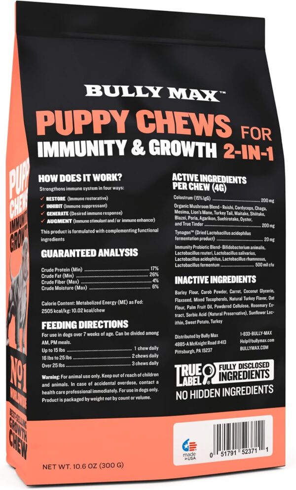 Bully Max 2-in-1 Puppy Soft Chews for Immunity & Growth - Puppy Dog Food Supplements and Vitamins for Health & Immune Support - Essential Dog Multivitamin for All Breeds, Small & Large Breed Puppies - Image 6