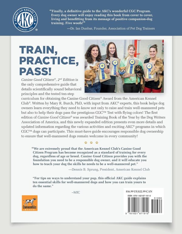 Canine Good Citizen: The Official AKC Guide, 2nd Edition: Ten Essential Skills Every Well-Mannered Dog Should Know (CompanionHouse) How to Train, Practice, and Pass the American Kennel Club's CGC Test - Image 2