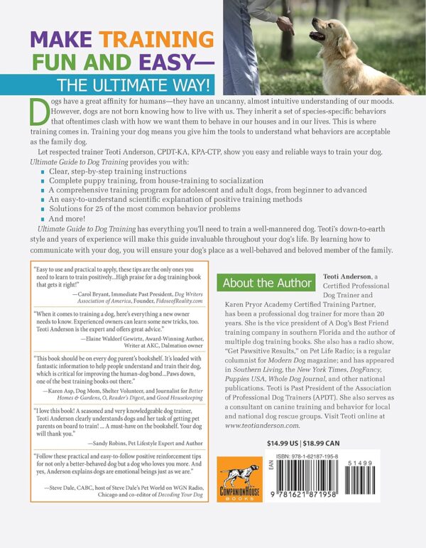 Ultimate Guide to Dog Training: Puppy Training to Advanced Techniques Plus 25 Problem Behaviors Solved! (CompanionHouse Books) Manners, House-training, Tricks, and More, with Positive Reinforcement - Image 2