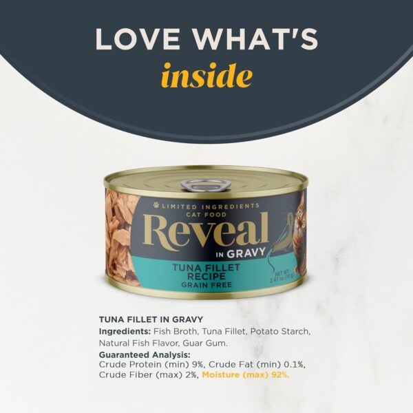 Reveal Natural Wet Cat Food, 24 Pack, Limited Ingredient, Grain Free Food for Cats, Tuna in Gravy, 2.47oz Cans - Image 3