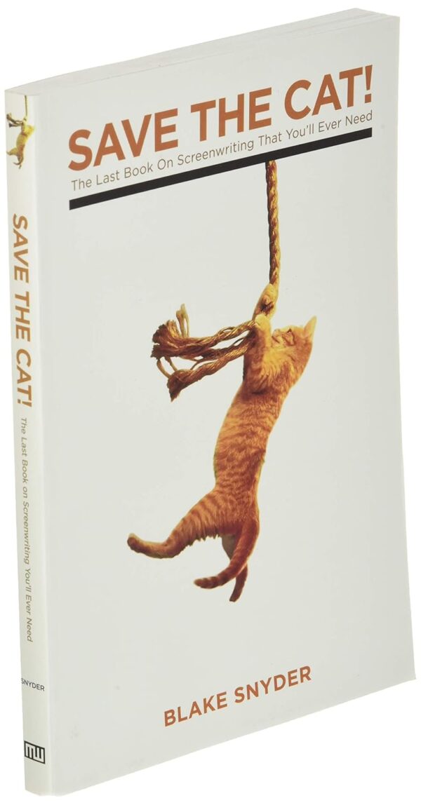 Save The Cat! The Last Book on Screenwriting You'll Ever Need - Image 2