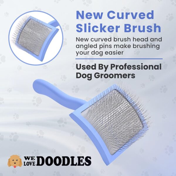 We Love Doodles Dog Slicker Brush for Grooming Pet Hair - Best Brushes For Poodle & Golden Doodle - Long Haired Brush For Dogs - Goldendoodle Long Pin Brush For Dematting (Large Curved Slicker Brush) - Image 3